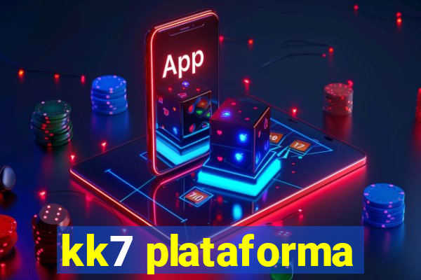 kk7 plataforma